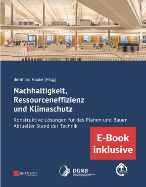 Nachhaltigkeit, Ressourceneffizienz und Klimaschutz von Hauke,  Bernhard