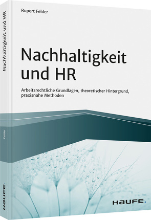 Nachhaltigkeit und HR von Felder,  Rupert