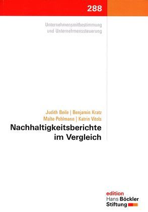 Nachhaltigkeitsberichte im Vergleich von Beile,  Judith, Kratz,  Benjamin, Pohlmann,  Malte, Vitols,  Katrin