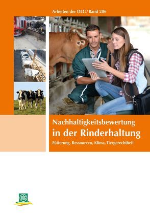 Nachhaltigkeitsbewertung in der Rinderhaltung von DLG e.V.