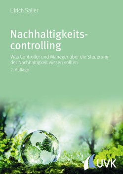 Nachhaltigkeitscontrolling von Sailer,  Ulrich