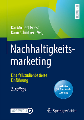 Nachhaltigkeitsmarketing von Griese,  Kai-Michael, Schnitker,  Karin