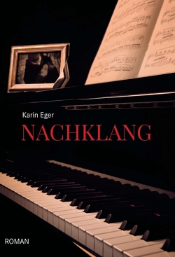 Nachklang von Eger,  Karin, Eger,  Michael