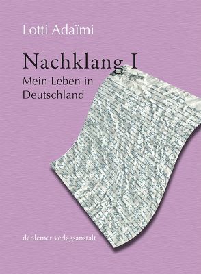 Nachklang I von Adaïmi,  Lotti