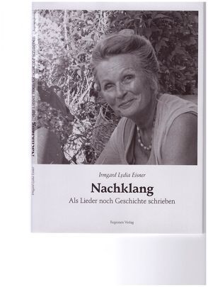 Nachklang von Eisner,  Irmgard Lydia