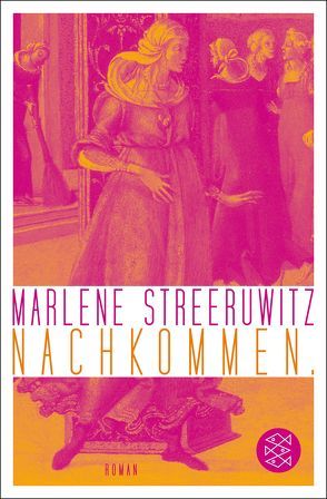 Nachkommen. von Streeruwitz,  Marlene