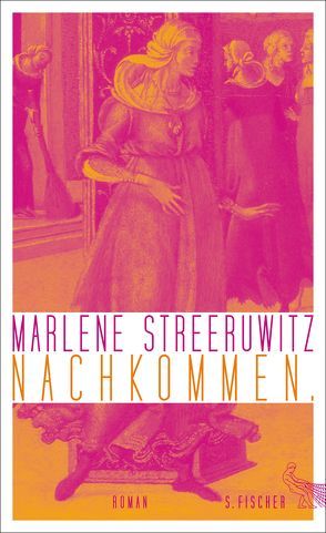 Nachkommen. von Streeruwitz,  Marlene