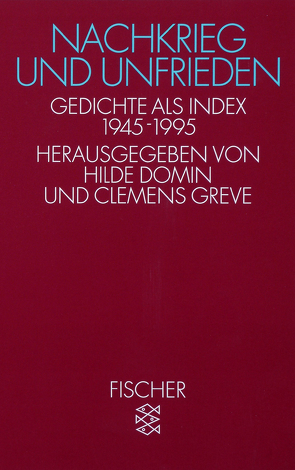 Nachkrieg und Unfrieden von Domin,  Hilde, Greve,  Clemens