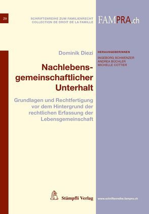 Nachlebensgemeinschaftlicher Unterhalt von Diezi,  Dominik