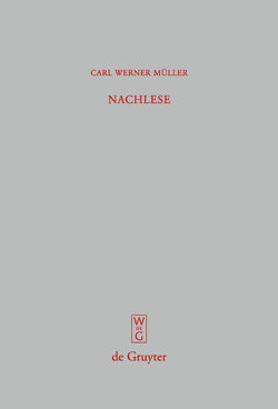 Nachlese von Müller,  Carl Werner