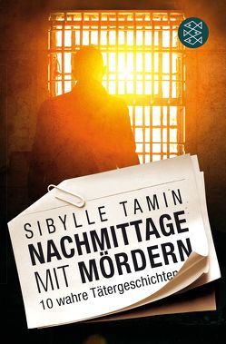 Nachmittage mit Mördern von Tamin,  Sibylle