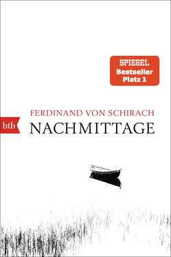 Nachmittage von Schirach,  Ferdinand von