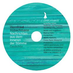 Nachrichten aus dem Inneren der Stimme von Huebschmann,  Wernfried