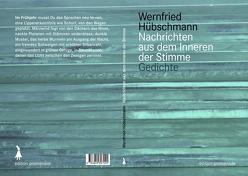 Nachrichten aus dem Inneren der Stimme von Fritsche,  Christian, Huebschmann,  Wernfried, Ouanounou,  Georges