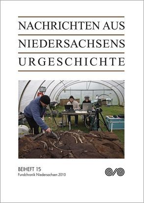 Nachrichten aus Niedersachsens Urgeschichte von Archäologische Kommission für Niedersachsen e.V. und Niedersächsisches Landesamt für Denkmalpflege, Hassmann,  Henning