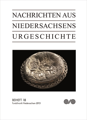 Nachrichten aus Niedersachsens Urgeschichte