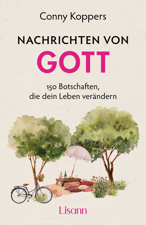 Nachrichten von Gott von Koppers,  Conny