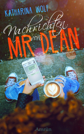 Nachrichten von Mr Dean von Wolf,  Katharina