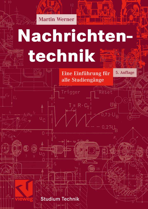 Nachrichtentechnik von Werner,  Martin