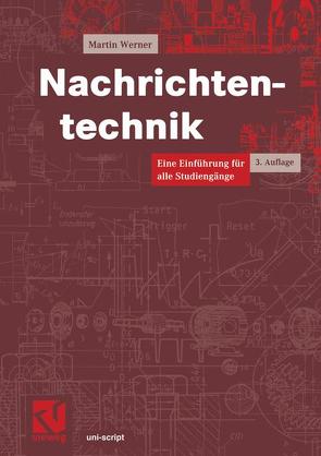 Nachrichtentechnik von Werner,  Martin