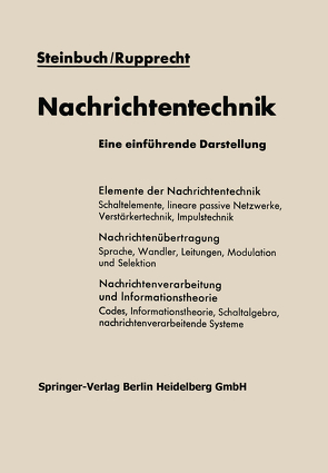 Nachrichtentechnik von Rupprecht,  Werner, Steinbuch,  Karl