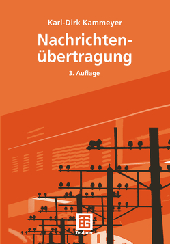 Nachrichtenübertragung von Bossert,  Martin, Fliege,  Norbert, Kammeyer,  Karl-Dirk