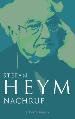 Nachruf von Heym,  Stefan