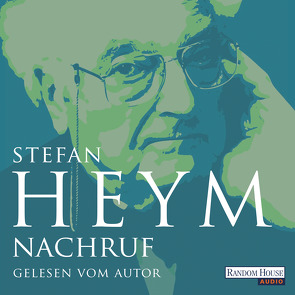 Nachruf von Heym,  Stefan