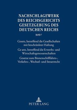 Nachschlagewerk des Reichsgerichts – Gesetzgebung des Deutschen Reichs von Glöckner,  Hans Peter, Schubert,  Werner