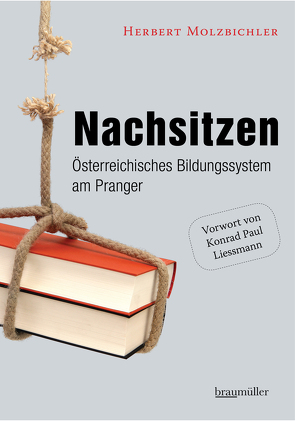 Nachsitzen von Lissmann,  Konrad Paul, Molzbichler,  Herbert