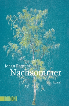 Nachsommer von Bargum,  Johan, Wetzig,  Karl-Ludwig