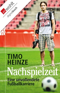 Nachspielzeit von Heinze,  Timo, Mueller,  Thomas