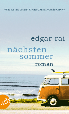 Nächsten Sommer von Rai,  Edgar