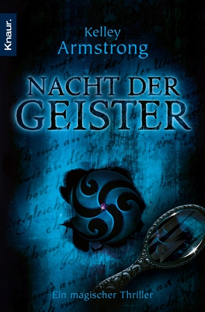 Nacht der Geister von Armstrong,  Kelley, Gaspard,  Christine