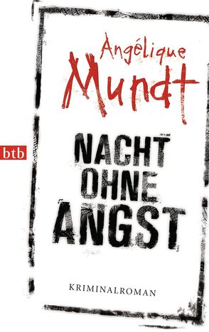 Nacht ohne Angst von Mundt,  Angélique