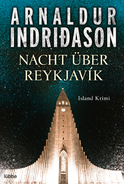 Nacht über Reykjavík von Bürling,  Coletta, Indriðason,  Arnaldur