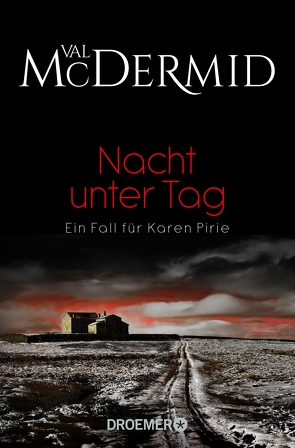 Nacht unter Tag von McDermid,  Val, Styron,  Doris