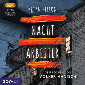 Nachtarbeiter von Hanisch,  Volker, Selfon,  Brian