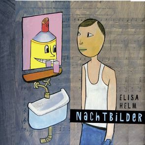 Nachtbilder von Helm,  Elisa