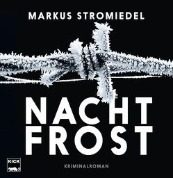 Nachtfrost von Stromiedel,  Markus