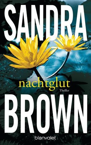 Nachtglut von Brown,  Sandra, Sandberg-Ciletti,  Mechtild