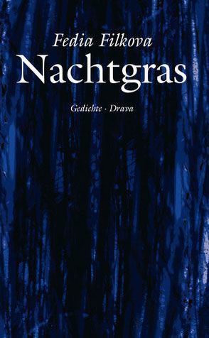 Nachtgras von Filkova,  Fedia