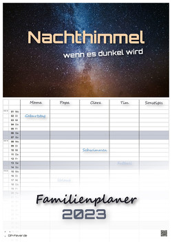 Nachthimmel – wenn es dunkel wird – Milchstraße – 2023 – Kalender DIN A3 – (Familienplaner) von GP-Fever.de