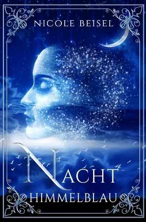 Nachthimmelblau von Beisel,  Nicole