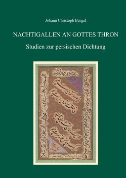 Nachtigallen an Gottes Thron von Bürgel,  Johann-Christoph, Mumm,  Peter-Arnold, Newid,  Mehr Ali