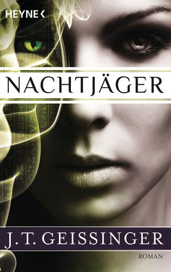 Nachtjäger von Geissinger,  J.T., Heel,  Franziska