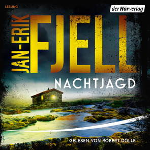 Nachtjagd (Gjemsel – Anton Brekke 6) von Brunstermann,  Andreas, Dölle,  Robert, Fjell,  Jan-Erik