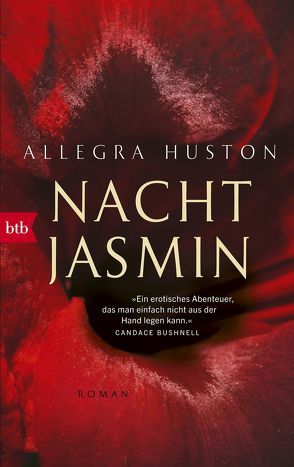 Nachtjasmin von Barth,  Meredith, Huston,  Allegra