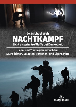 Nachtkampf von Weh,  Dr. Michael