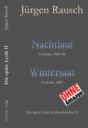 Nachtlaut, Wintersaat von Rausch,  Jürgen